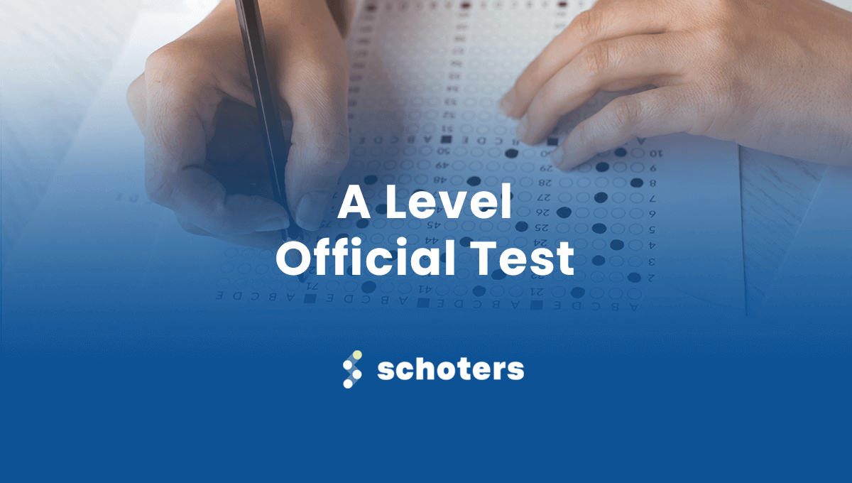 Kelas A Level Official Test Schoters